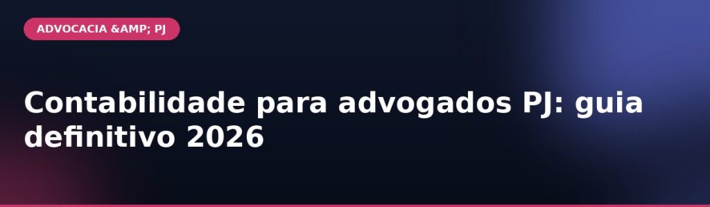 Contabilidade para advogados