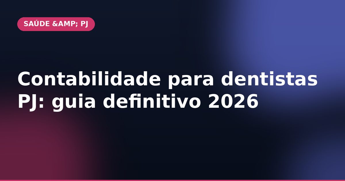 Contabilidade para Dentistas