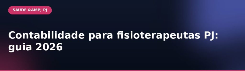 Contabilidade para fisioterapeutas
